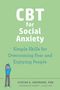 Robert L Leahy: CBT for Social Anxiety, Buch