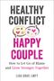 Lisa Gray: Healthy Conflict, Happy Couple, Buch