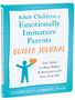Lindsay C Gibson: Adult Children of Emotionally Immature Parents Guided Journal, Buch