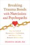 Shahida Arabi: Breaking Trauma Bonds with Narcissists and Psychopaths, Buch