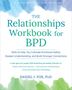 Daniel J Fox: The Relationships Workbook for Bpd, Buch