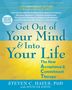 Steven C Hayes: Get Out of Your Mind and Into Your Life, Buch, Buch