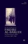 Sami Moubayed: The Life and Memoirs of Fakhri Al-Barudi, Buch