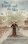 Text: "The Earth and the Sky", "A Novel", Sahar Khalifeh, übersetzt von Aida Bamia. Illustration: Frau mit Wurzeln im Feld.
