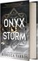 Rebecca Yarros: Onyx Storm (Standard Edition), Buch