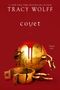 Tracy Wolff: Covet, Buch