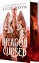 Elise Kova: Dragon Cursed (Deluxe Limited Edition), Buch