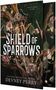 Devney Perry: Shield of Sparrows (Deluxe Limited Edition), Buch