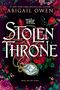 Abigail Owen: The Stolen Throne, Buch