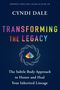 Cyndi Dale: Transforming the Legacy, Buch