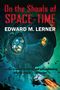 Edward M. Lerner: On the Shoals of Space-Time, Buch