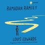 Louis Edwards: Ramadan Ramsey, MP3