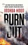 Joshua Hood: Burn Out, Buch