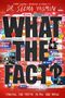 Seema Yasmin: What the Fact?, Buch