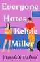 Meredith Ireland: Everyone Hates Kelsie Miller, Buch