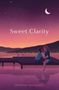 Rhiannon Richardson: Sweet Clarity, Buch