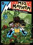 Kara West: MIA Mayhem and the Wild Garden, Buch