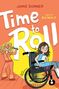 Jamie Sumner: Time to Roll, Buch