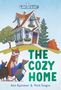 Ame Dyckman: The Cozy Home, Buch