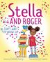 Clothilde Ewing: Stella and Roger Can't Wait to Grow Up, Buch