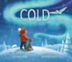 Tim McCanna: Cold, Buch