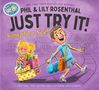 Phil Rosenthal: Just Try It! Someplace New!, Buch