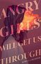 Rebecca Traister: Angry Girls Will Get Us Through, Buch