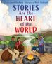Text: "Stories Are the Heart of the World." Eine Gruppe sitzt um ein Lagerfeuer, umgeben von Natur; Geisterbilder im Himmel., Buch
