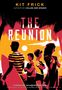 Kit Frick: The Reunion, Buch