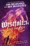 Texte: "Ann Brashares and Ben Brashares", "Westfallen: Into the Fire". Illustration eines monströsen Wesens über Menschenmenge.