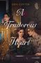 Erin Cotter: A Traitorous Heart, Buch