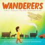 "WANDERERS" in großen Buchstaben, "A WALK THROUGH TIME AND TRANSPORTATION" darunter. Ein Junge geht an Pferdekutsche, Zug, Flugzeug, Auto vorbei., Buch