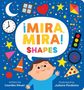 Lourdes Heuer: Mira, Mira Shapes, Buch