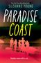 Oben: "Suzanne Young, Paradise Coast." Unten: "Paradise comes with a cost...". Silhouetten von fünf Menschen am Strand.