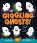 „Giggling Ghosts!“ steht in großer, orangefarbener Schrift. Fröhliche Geister schweben und lachen vor einem dunklen Hintergrund., Buch