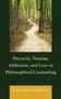 "Precarity, Trauma, Addiction, and Love in Philosophical Counseling" von Ross Channing Reed. Ein Waldweg führt durch Bäume., Buch