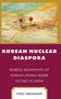 Yuko Takahashi: Korean Nuclear Diaspora, Buch