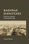 "Baghdad Dispatches: The City of Peace in World War One" von Jameel Haque. Historische Fotoansicht einer Stadt.