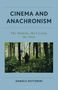 Daniele Dottorini: Cinema and Anachronism, Buch