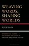 Azka Khan: Weaving Words, Shaping Worlds, Buch