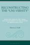 Harvey J Graff: Reconstructing the "Uni-Versity", Buch