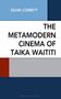Kevin Corbett: The Metamodern Cinema of Taika Waititi, Buch, Buch