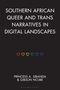 Princess A. Sibanda: Southern African Queer and Trans Narratives in Digital Landscapes, Buch, Buch
