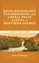 Elias O Opongo: Decolonizing Ngo Peacebuilding and Liberal Peace Agenda in Northern Uganda, Buch
