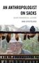 Anna Apostolidou: An Anthropologist on Sacks, Buch, Buch