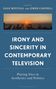 „Irony and Sincerity in Contemporary Television“. Foto von vielen Menschen, die den Sonnenuntergang fotografieren., Buch