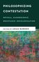 Philosophizing Contestation, Buch