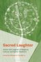 Sacred Laughter, Buch