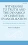 Paul O'Callaghan: Witnessing to Truth and the Dynamics of Christian Evangelization, Buch