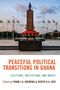 "Peaceful Political Transitions in Ghana" steht zentral. Eine Statue auf einem Sockel, umgeben von ghanaischen Flaggen., Buch